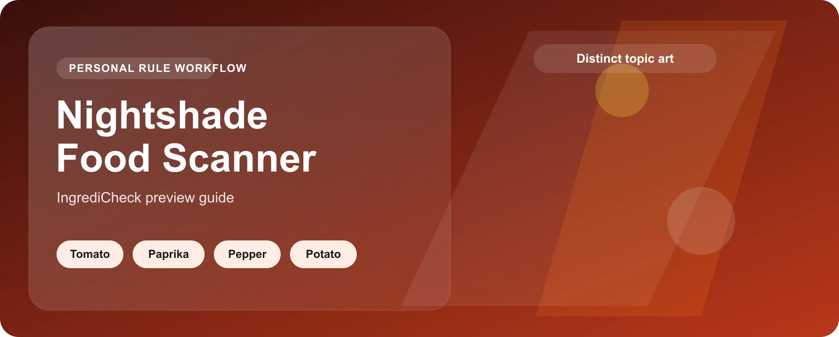Nightshade Food Scanner: Catch Tomato, Paprika, and Pepper Ingredients Faster